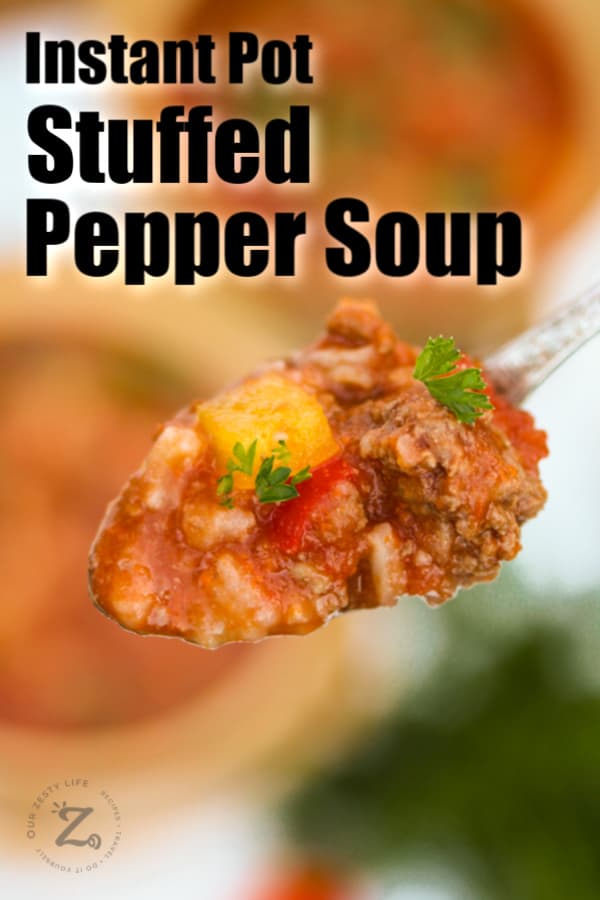 A close up of a spoonful of Instant Pot stuffed pepper soup