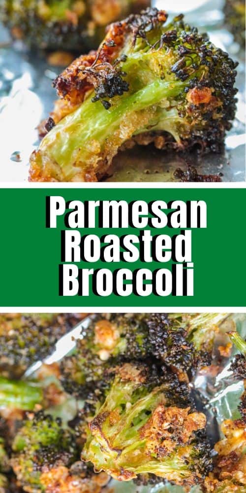 Parmesan Roasted Broccoli on tin foil with a title