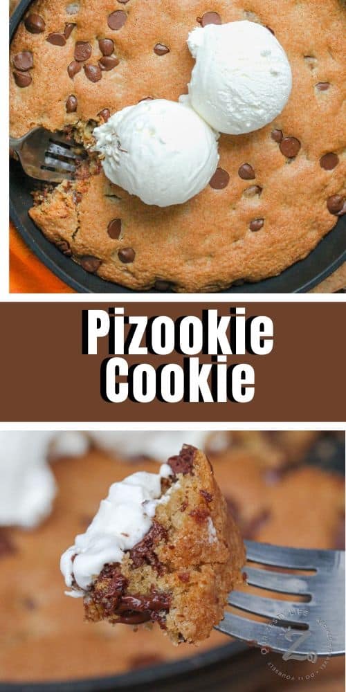 Top image is pizookie in a pan with a fork and bottom image is a bite of pizookie on a fork with a title