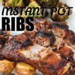 Instant Pot Ribs with writing