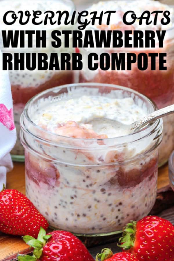 close up of Overnight Oats with Strawberry Rhubarb Compote with a title