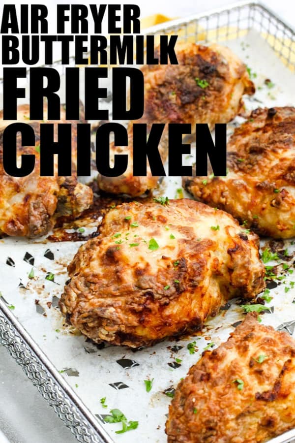 Air Fryer Buttermilk Fried Chicken with a title