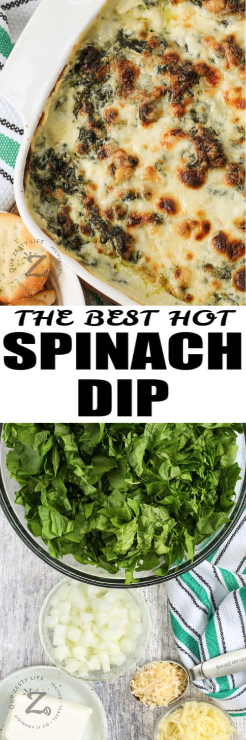 Hot Spinach Dip ingredients and finished dish with a title