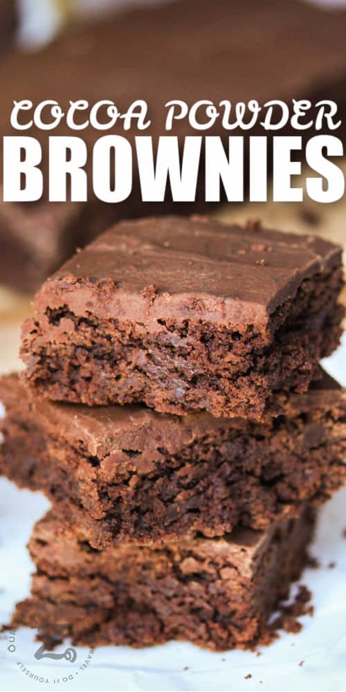 pile of Cocoa Powder Brownies with writing