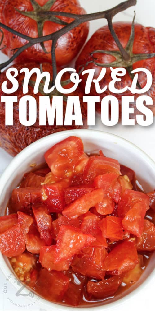 Diced smoked tomatoes in a white bowl and writing