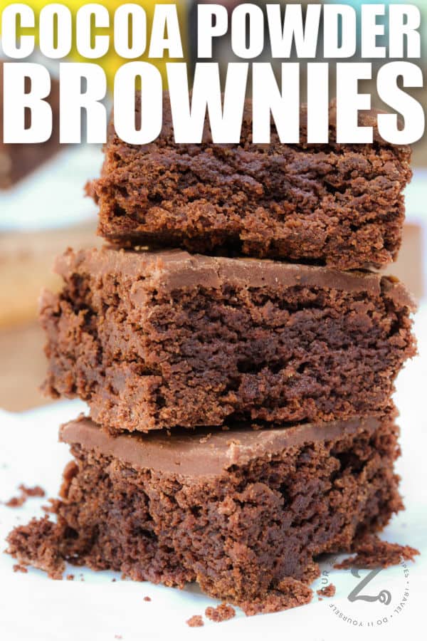 close up of Cocoa Powder Brownies with a title