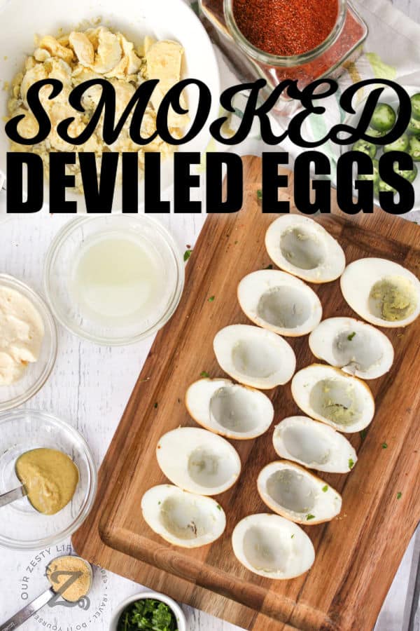 ingredients to make Smoked Deviled Eggs with a title