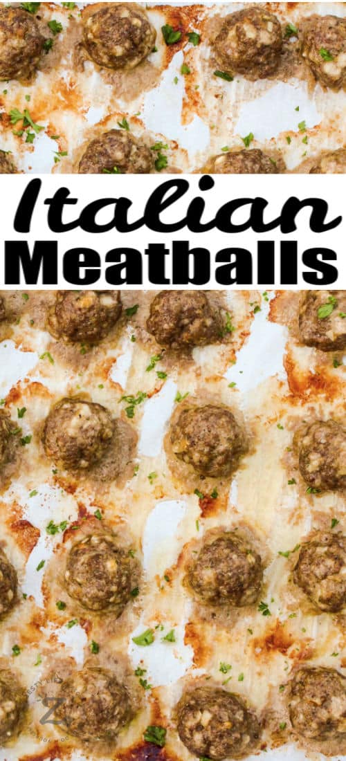 Italian Meatballs on a baking sheet with a title