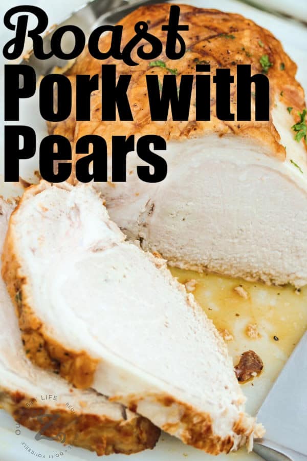 close up of pork to make Roast Pork with Pears with writing