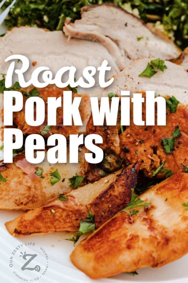 Roast Pork with Pears on a plate with writing