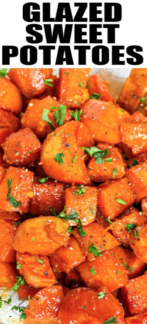 close up of Glazed Sweet Potatoes with writing