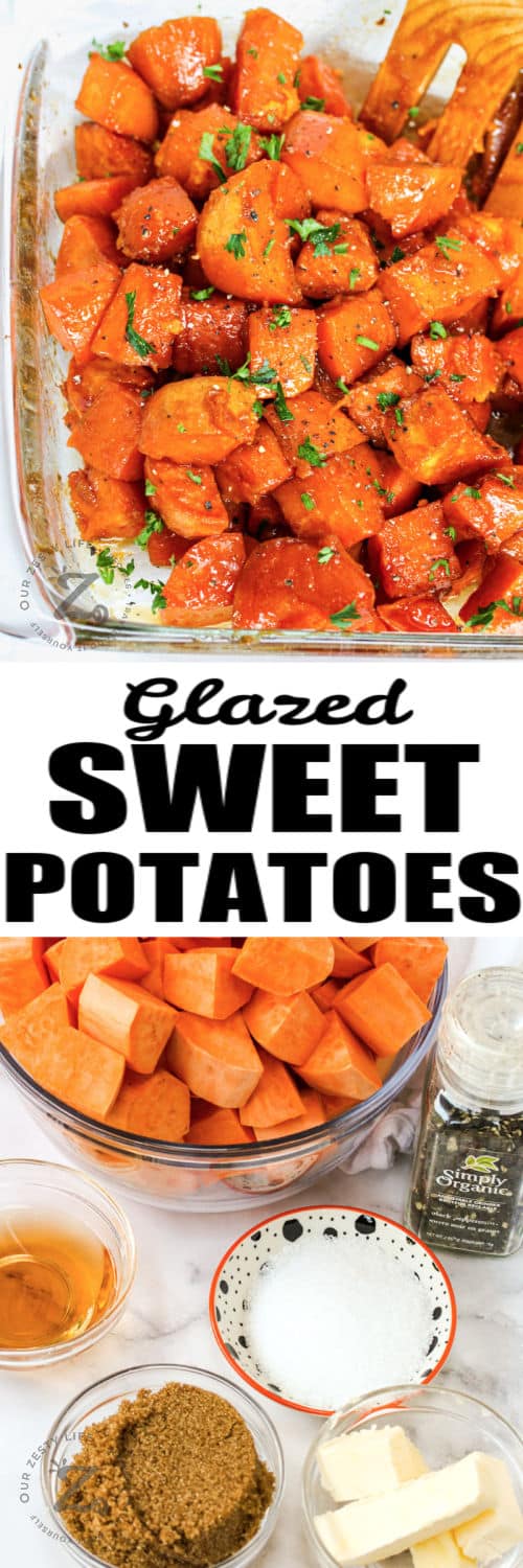 ingredients to make Glazed Sweet Potatoes with final dish and a title