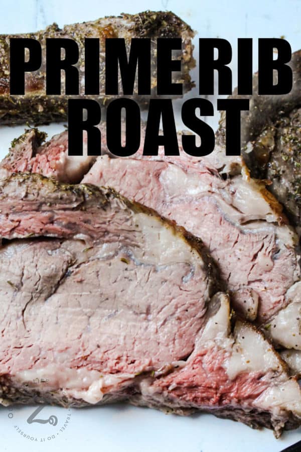 close up of Prime Rib Roast with writing