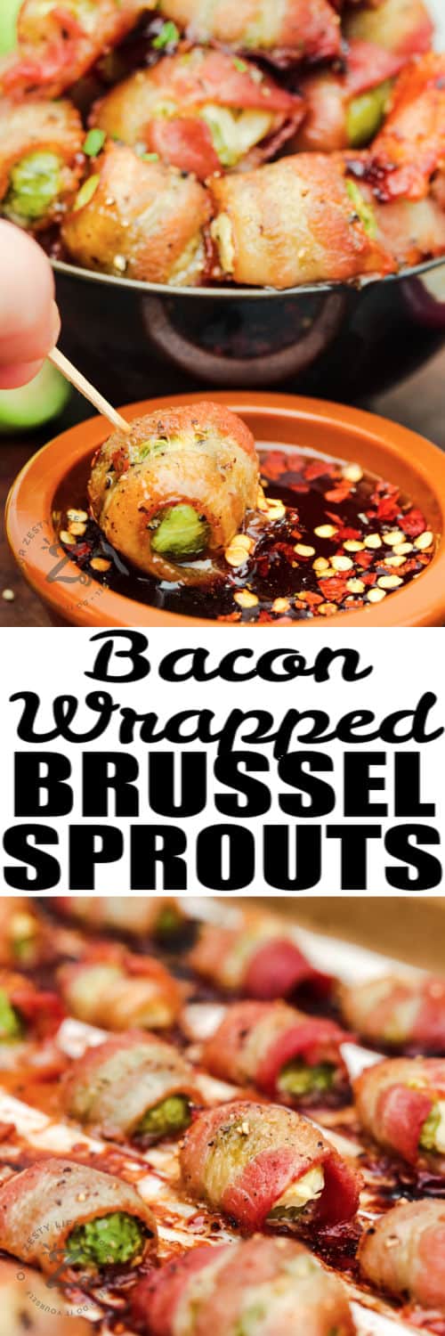 Bacon Wrapped Brussel Sprouts on a baking sheet and dipping one in sauce with a title