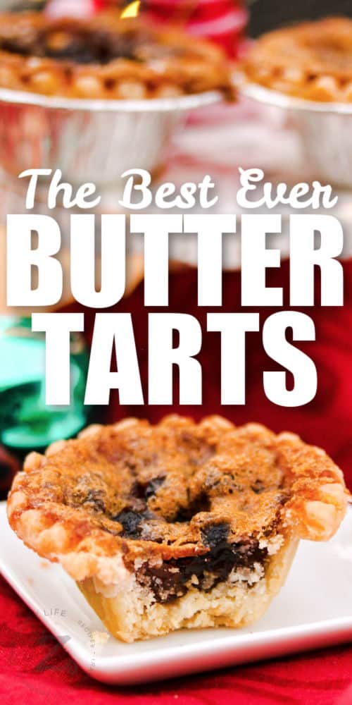 Butter Tarts with one plated and taken a bite out of with writing