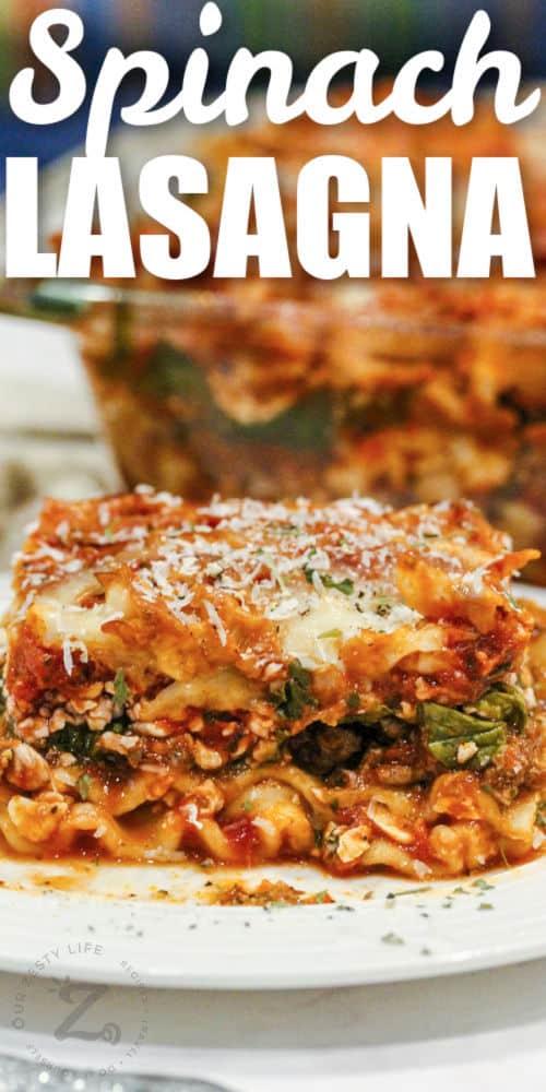 Easy Spinach Lasagna on a white plate with a title