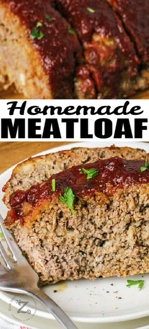 close up of Homemade Meatloaf on a plate with a title