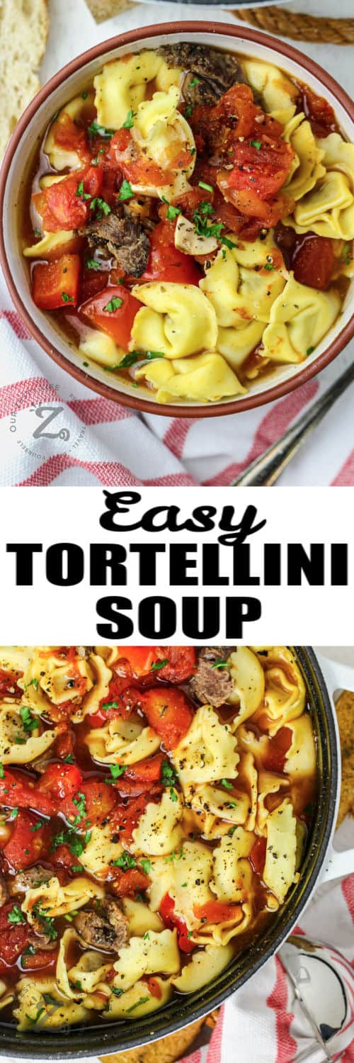 Tortellini Soup in the pot and in a bowl with a title