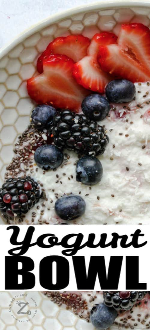 top view of Yogurt Bowl with a title