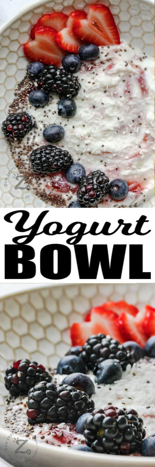 top view of Yogurt Bowl and close up with a title