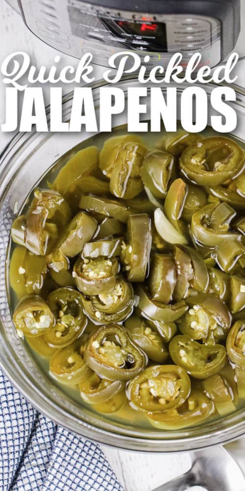 bowl of Instant Pot Quick Pickled Jalapenos with instant pot and writing