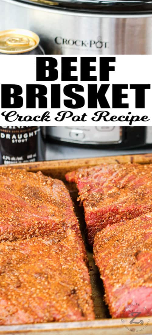 Beef Brisket Slow Cooker Recipe with rub on top and a title