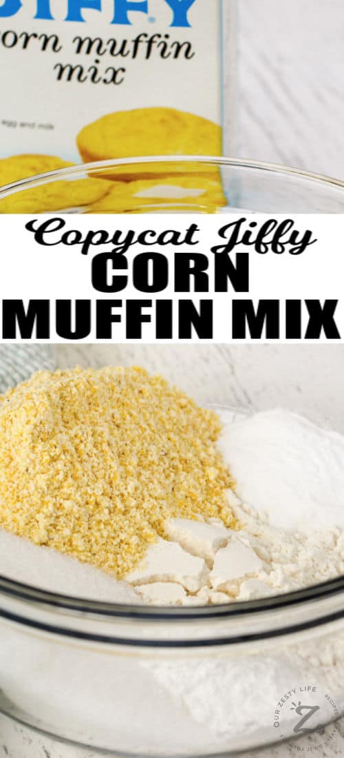 close up of Copycat Jiffy Muffin Mix in a bowl with a title