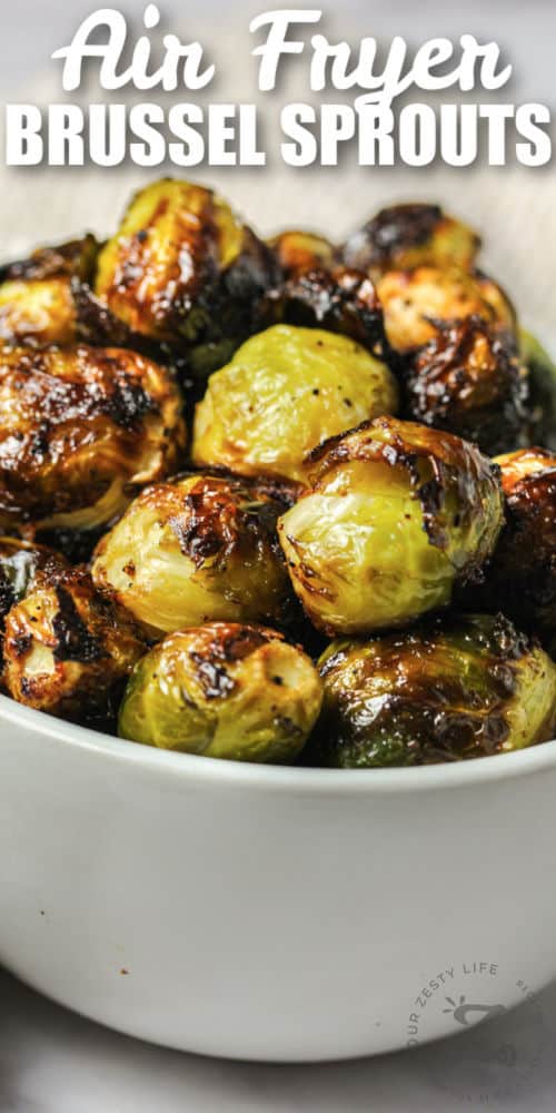 Air Fryer Brussels Sprouts in a bowl with writing