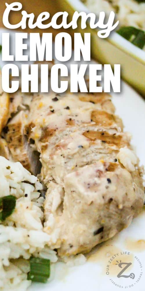 close up of Creamy Lemon Chicken with a title