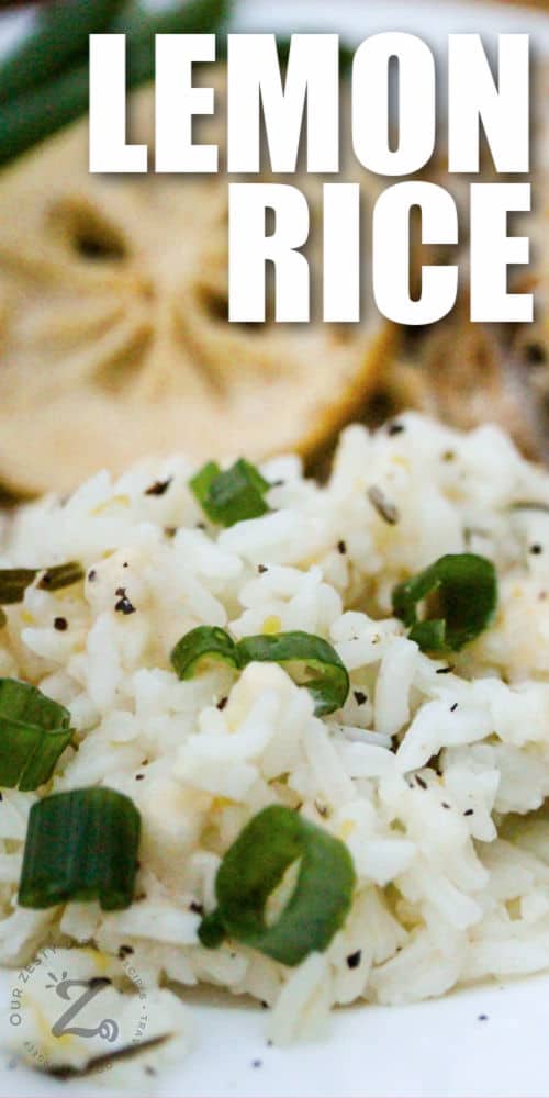 close up of Lemon Rice on a plate with writing