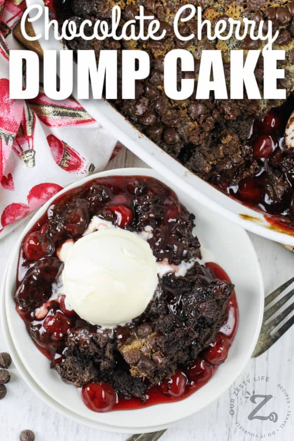 plated Chocolate Cherry Dump Cake with dish full in the back and a title