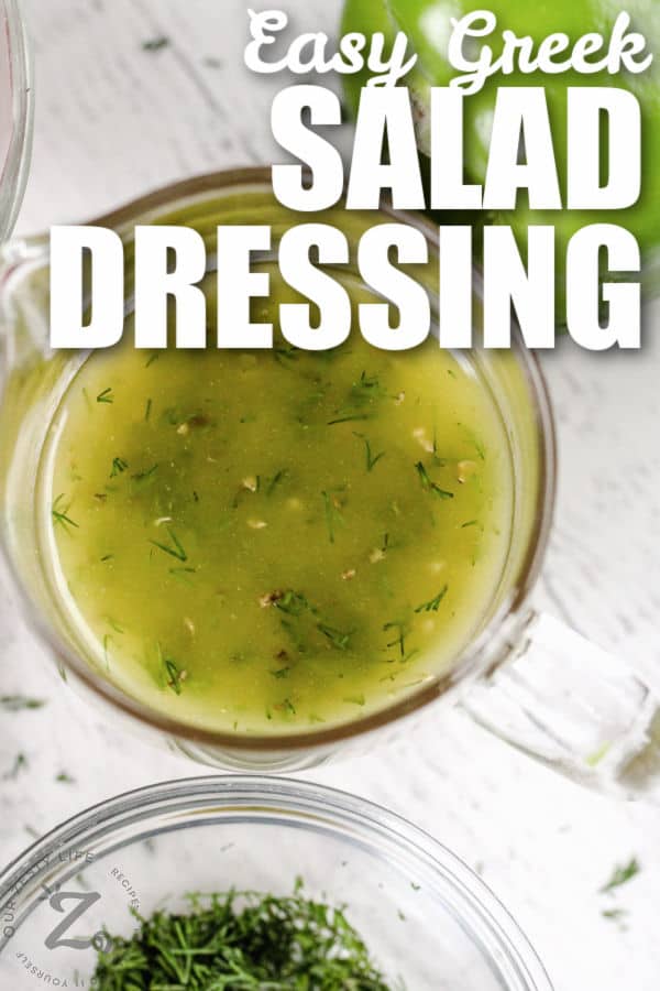 finished Greek Salad Dressing with a title