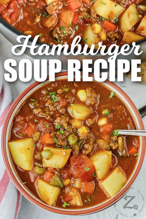 Hamburger Soup in a bowl with a spoon with a title