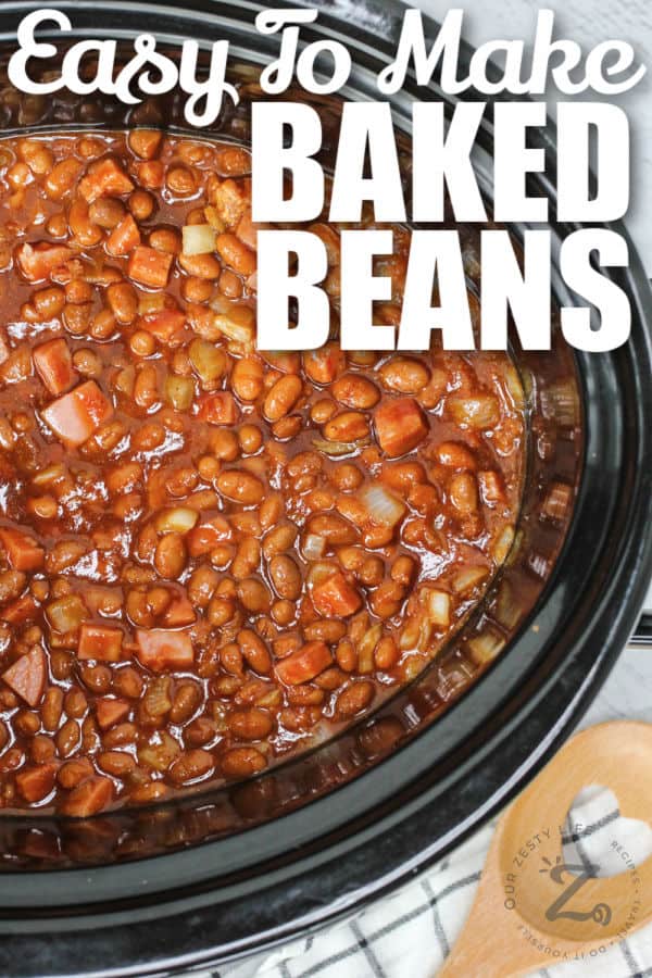 top view of Easy Slow Cooker Baked Beans with a title