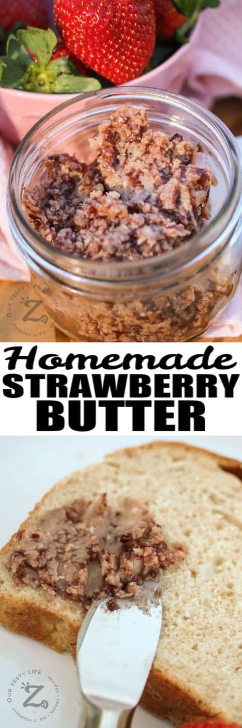 Strawberry Butter in the jar and spread on bread with a title