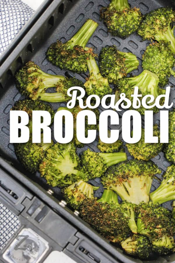 Air Fryer Broccoli with a title