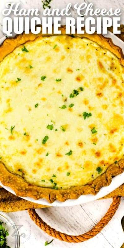 Ham and Cheese Quiche(Cheesy Filling!) - Our Zesty Life