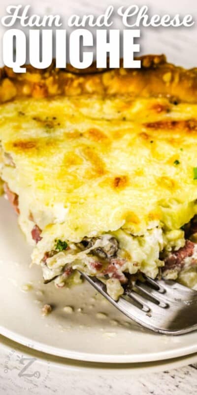 Ham and Cheese Quiche(Cheesy Filling!) - Our Zesty Life