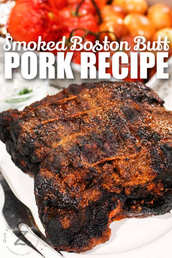Smoked Boston Butt Recipe on a plate with writing