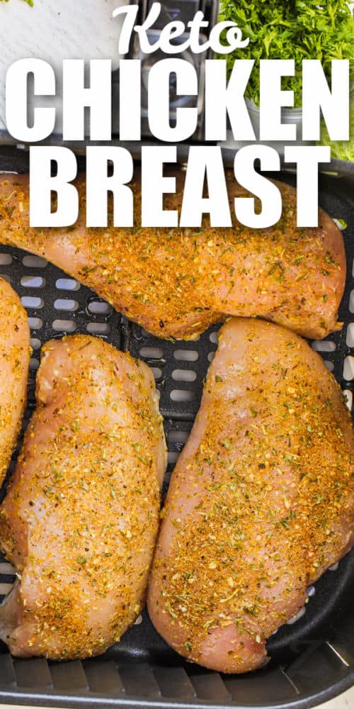 Air Fryer Chicken Breasts before cooking with writing