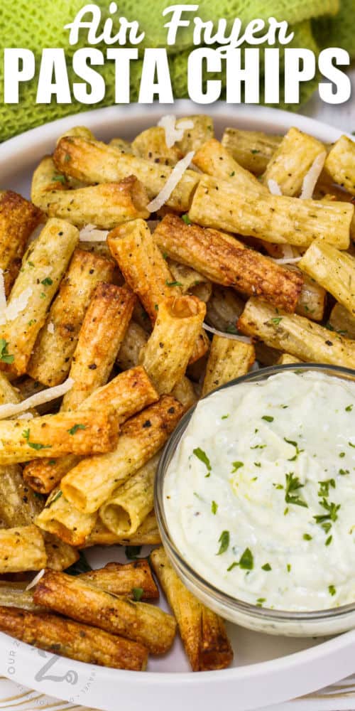 plated Air Fryer Pasta Chips with dip and writing