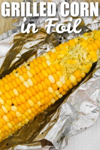 Grilled Corn on the Cob (Buttery & Sweet!) - Our Zesty Life