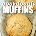 cooked Sourdough Banana Muffins with writing