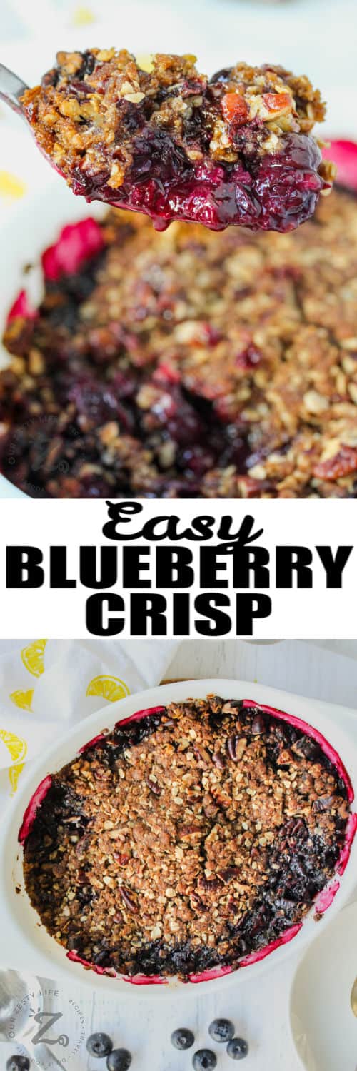 Blueberry Crisp cooked in a dish and on a spoon with a title
