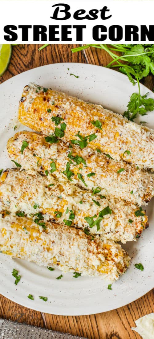 plate of Mexican Street Corn with a title
