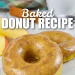 plated Baked Apple Donuts with writing