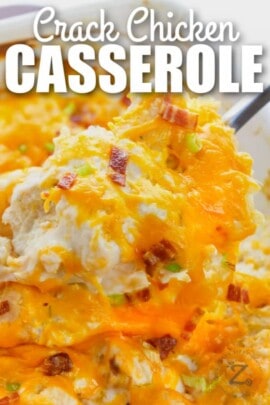Crack Chicken Casserole (Easy Dinner Idea!) - Our Zesty Life