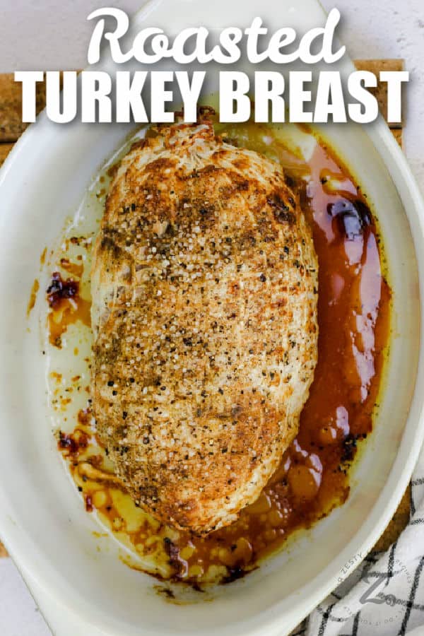 top view of cooked Roast Turkey Breast with a title