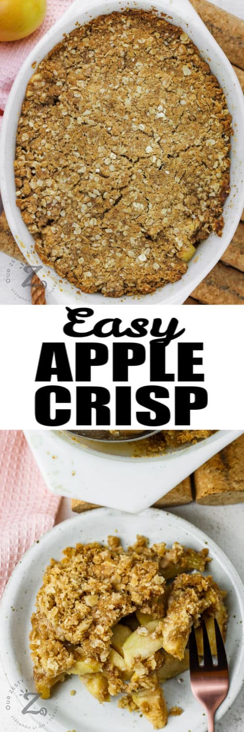 Apple Crisp Recipe in the dish and plated with a title