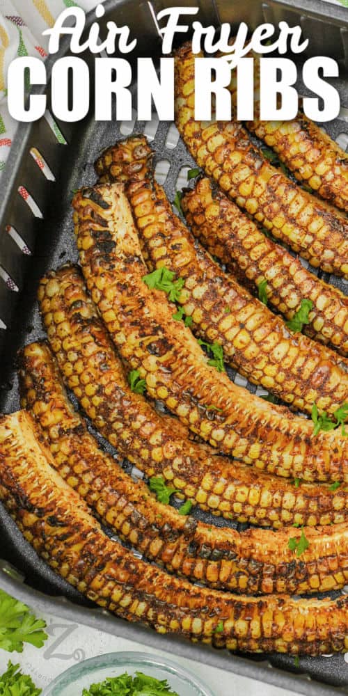 cooked Air Fryer Corn Ribs with a title